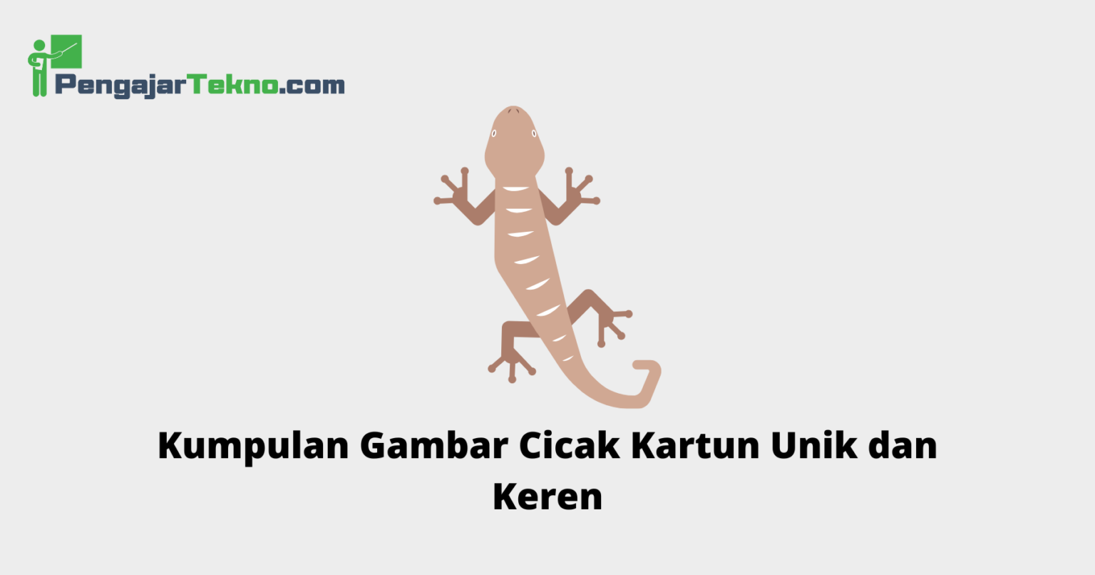 Kumpulan Gambar Cicak Kartun Unik dan Keren - Blog Pengajar Tekno