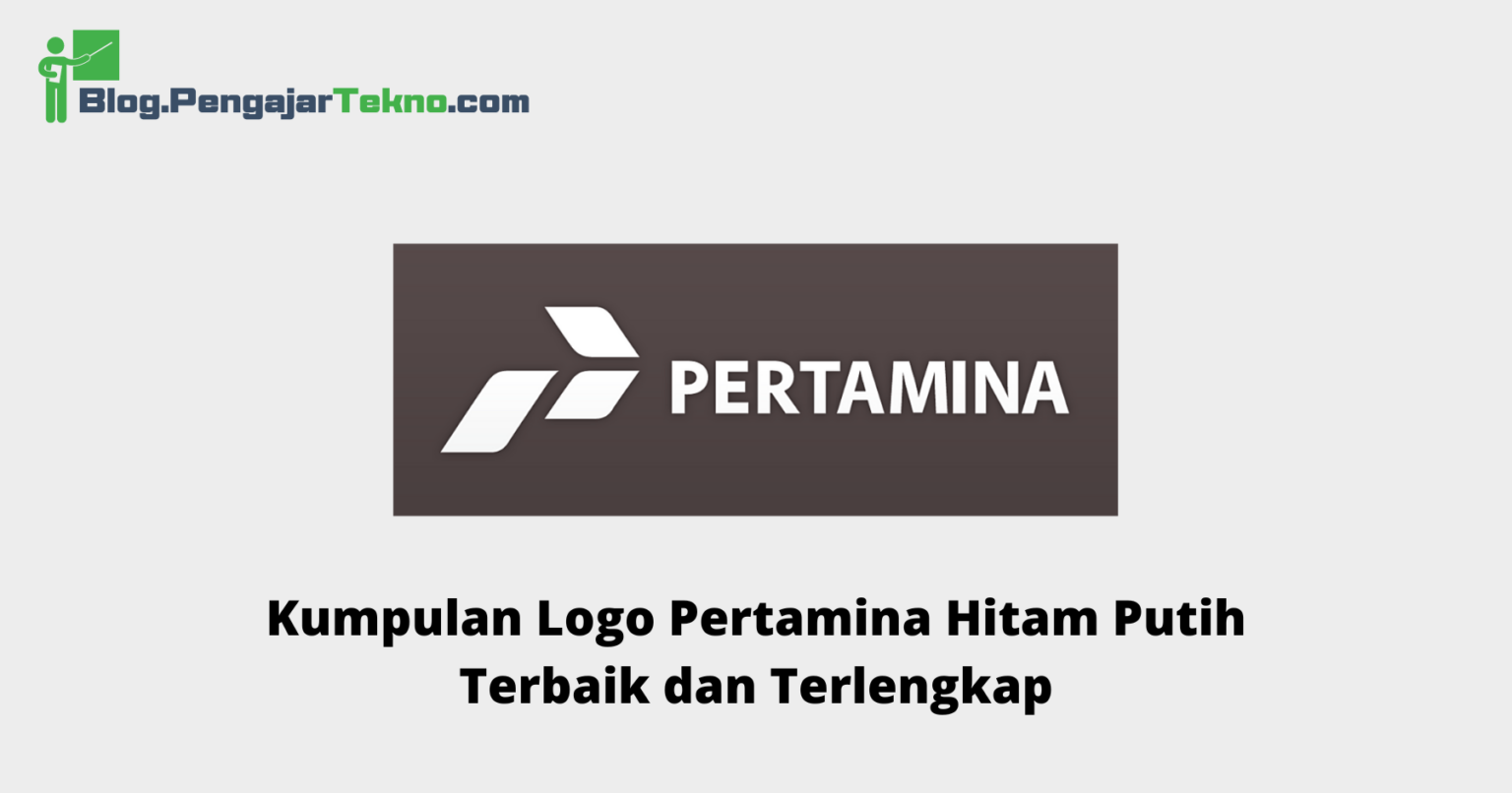 Kumpulan Logo Pertamina Hitam Putih Terbaik Dan Terlengkap Blog