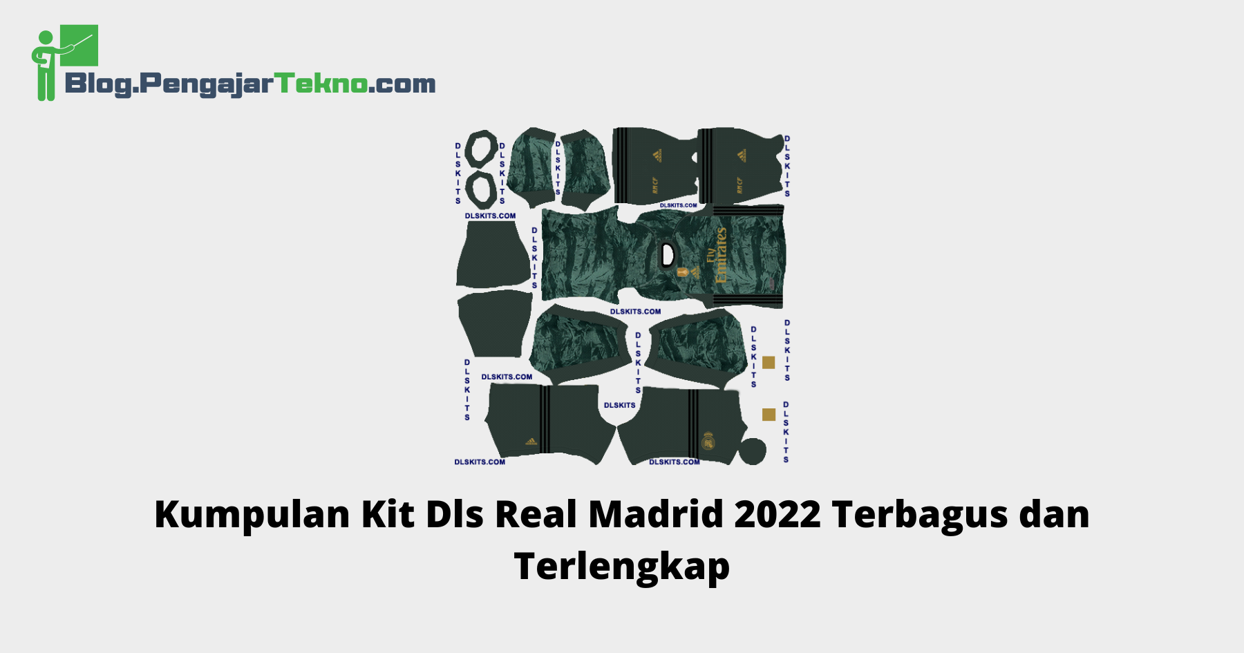 Kit Dls Real Madrid 2022