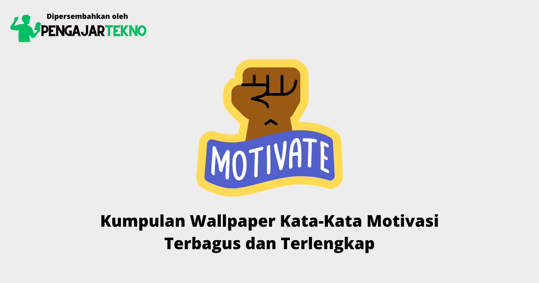 Wallpaper Kata-Kata Motivasi