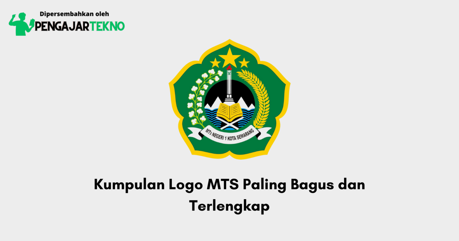 Kumpulan Logo MTS Paling Bagus dan Terlengkap - Blog Pengajar Tekno