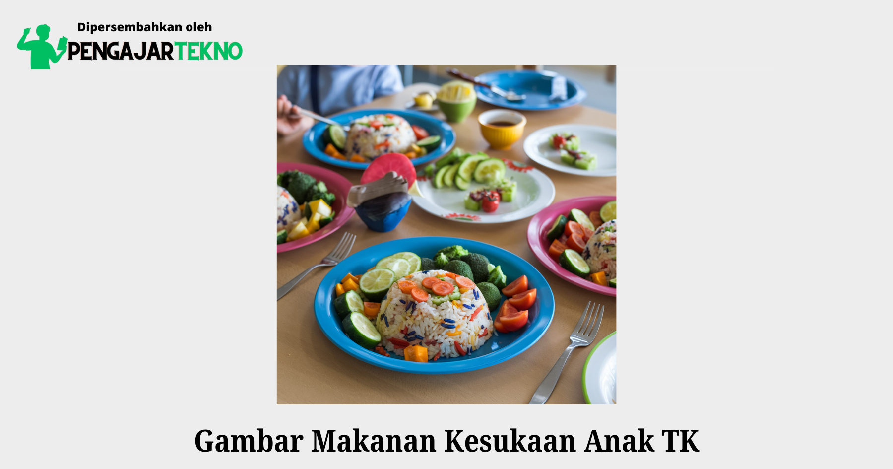 gambar makanan kesukaan anak tk